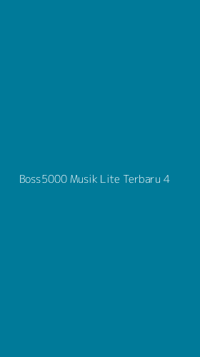 Tampilan Antarmuka Aplikasi Boss5000 Musik Lite Terbaru - 4