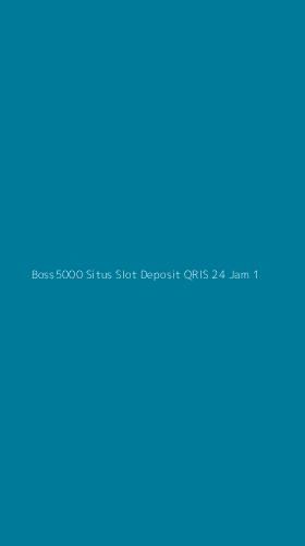 Tampilan Antarmuka Aplikasi Boss5000 Situs Slot Deposit Qris 24 Jam - 1