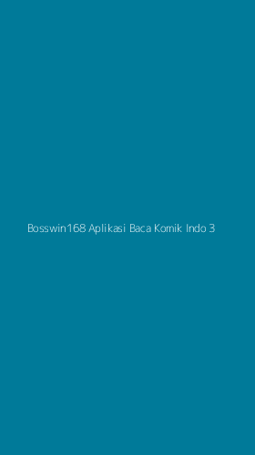 Tampilan Antarmuka Aplikasi Bosswin168 Aplikasi Baca Komik Indo - 3