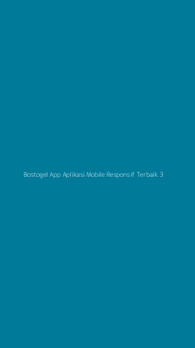Tampilan Antarmuka Aplikasi Bostogel App Aplikasi Mobile Responsif Terbaik - 3