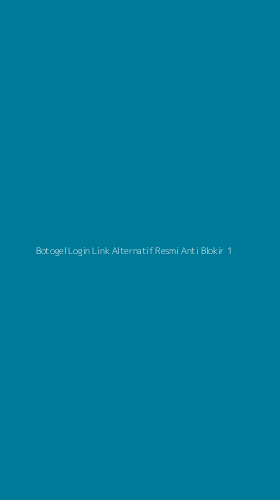 Tampilan Antarmuka Aplikasi Botogel Login Link Alternatif Resmi Anti Blokir - 1