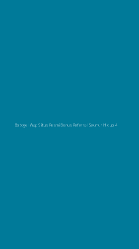 Tampilan Antarmuka Aplikasi Botogel Wap Situs Resmi Bonus Referral Seumur Hidup - 4