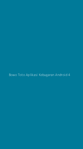 Tampilan Antarmuka Aplikasi Bowo Toto Aplikasi Kebugaran Android - 4