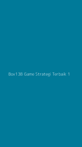 Tampilan Antarmuka Aplikasi Box138 Game Strategi Terbaik - 1