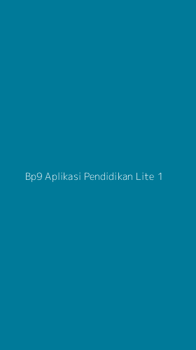 Tampilan Antarmuka Aplikasi Bp9 Aplikasi Pendidikan Lite - 1