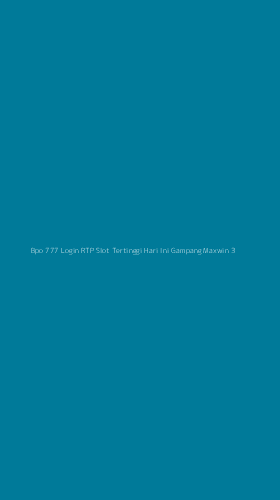 Tampilan Antarmuka Aplikasi Bpo 777 Login Rtp Slot Tertinggi Hari Ini Gampang Maxwin - 3