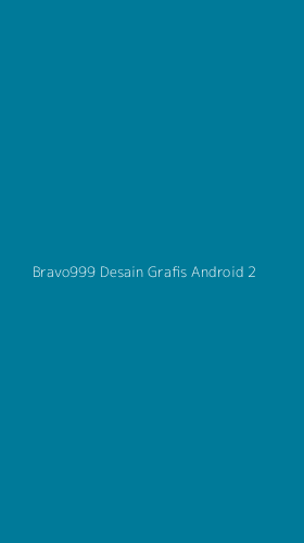 Tampilan Antarmuka Aplikasi Bravo999 Desain Grafis Android - 2