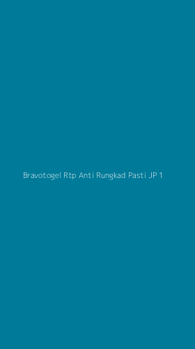 Tampilan Antarmuka Aplikasi Bravotogel Rtp Anti Rungkad Pasti Jp - 1