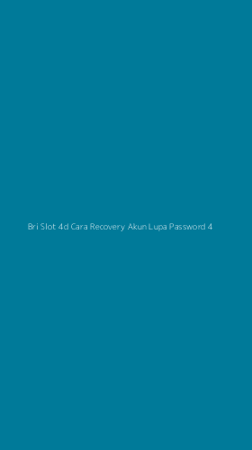 Tampilan Antarmuka Aplikasi Bri Slot 4d Cara Recovery Akun Lupa Password - 4