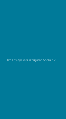 Tampilan Antarmuka Aplikasi Bro178 Aplikasi Kebugaran Android - 2