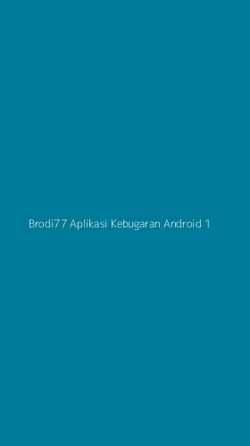 Tampilan Antarmuka Aplikasi Brodi77 Aplikasi Kebugaran Android - 1