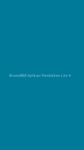 Tampilan Antarmuka Aplikasi Bromo888 Aplikasi Pendidikan Lite - 4
