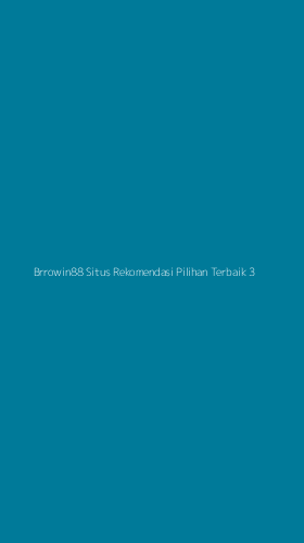 Tampilan Antarmuka Aplikasi Brrowin88 Situs Rekomendasi Pilihan Terbaik - 3