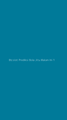 Tampilan Antarmuka Aplikasi Btcslot Prediksi Bola Jitu Malam Ini - 1