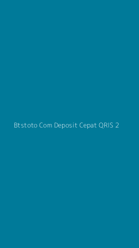 Tampilan Antarmuka Aplikasi Btstoto Com Deposit Cepat Qris - 2