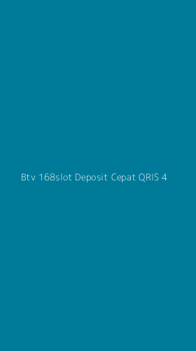 Tampilan Antarmuka Aplikasi Btv 168slot Deposit Cepat Qris - 4
