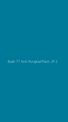 Tampilan Antarmuka Aplikasi Buah 77 Anti Rungkad Pasti Jp - 2