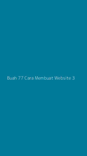 Tampilan Antarmuka Aplikasi Buah 77 Cara Membuat Website - 3