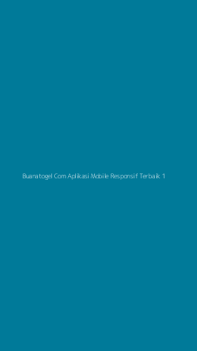 Tampilan Antarmuka Aplikasi Buanatogel Com Aplikasi Mobile Responsif Terbaik - 1