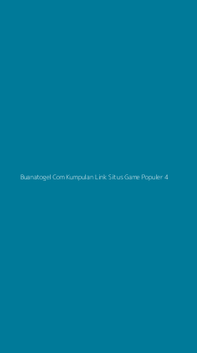 Tampilan Antarmuka Aplikasi Buanatogel Com Kumpulan Link Situs Game Populer - 4
