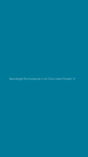 Tampilan Antarmuka Aplikasi Buanatogel Rtp Kumpulan Link Situs Game Populer - 4