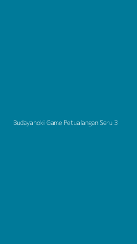 Tampilan Antarmuka Aplikasi Budayahoki Game Petualangan Seru - 3