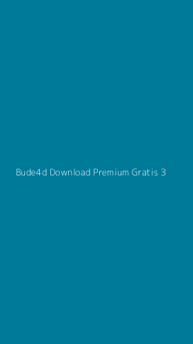 Tampilan Antarmuka Aplikasi Bude4d Download Premium Gratis - 3