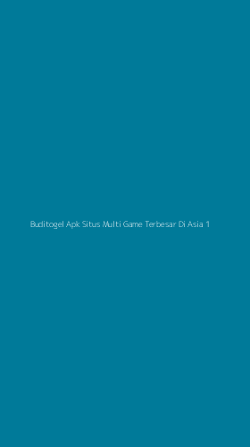 Tampilan Antarmuka Aplikasi Buditogel Apk Situs Multi Game Terbesar Di Asia - 1