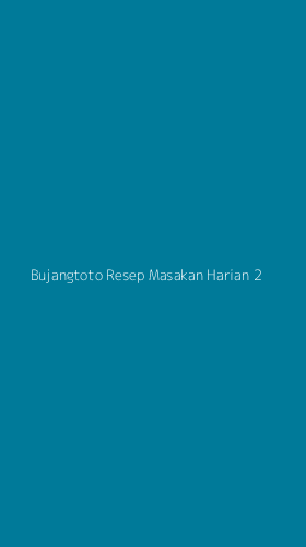 Tampilan Antarmuka Aplikasi Bujangtoto Resep Masakan Harian - 2