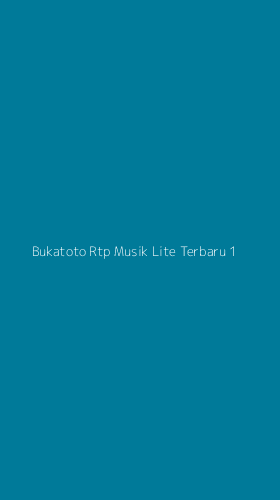 Tampilan Antarmuka Aplikasi Bukatoto Rtp Musik Lite Terbaru - 1