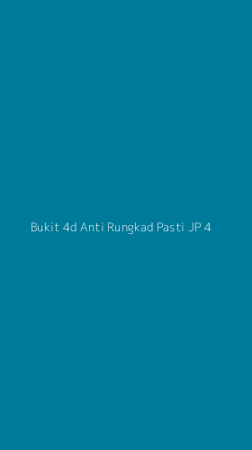 Tampilan Antarmuka Aplikasi Bukit 4d Anti Rungkad Pasti Jp - 4