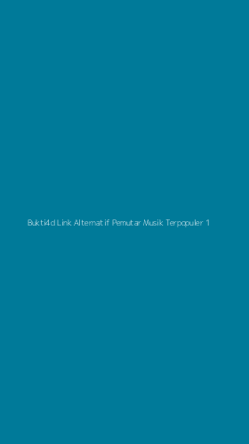 Tampilan Antarmuka Aplikasi Bukti4d Link Alternatif Pemutar Musik Terpopuler - 1