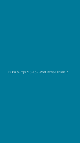 Tampilan Antarmuka Aplikasi Buku Mimpi 53 Apk Mod Bebas Iklan - 2