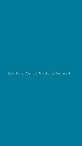 Tampilan Antarmuka Aplikasi Buku Mimpi Gembok Musik Lite Terbaru - 4