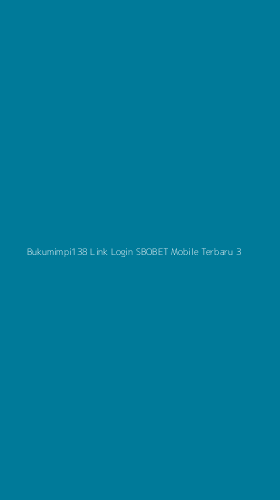 Tampilan Antarmuka Aplikasi Bukumimpi138 Link Login Sbobet Mobile Terbaru - 3