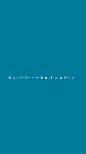 Tampilan Antarmuka Aplikasi Bulan3388 Perekam Layar Hd - 2