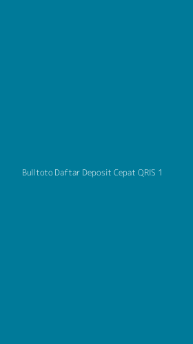 Tampilan Antarmuka Aplikasi Bulltoto Daftar Deposit Cepat Qris - 1