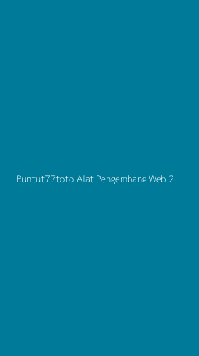 Tampilan Antarmuka Aplikasi Buntut77toto Alat Pengembang Web - 2