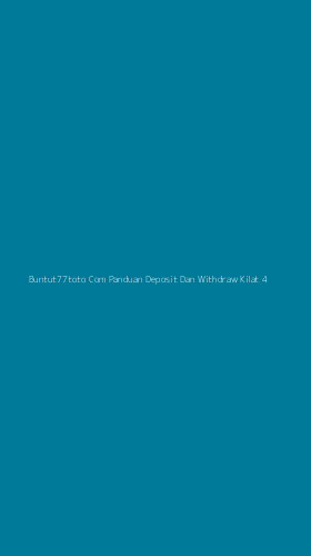 Tampilan Antarmuka Aplikasi Buntut77toto Com Panduan Deposit Dan Withdraw Kilat - 4