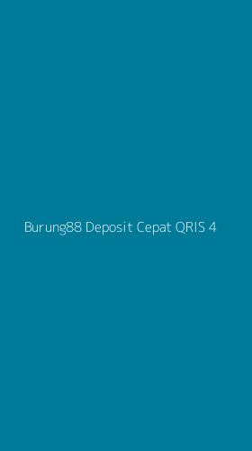 Tampilan Antarmuka Aplikasi Burung88 Deposit Cepat Qris - 4