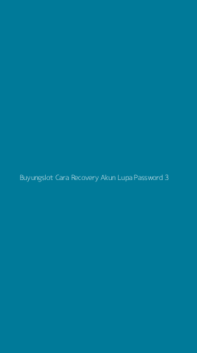 Tampilan Antarmuka Aplikasi Buyungslot Cara Recovery Akun Lupa Password - 3