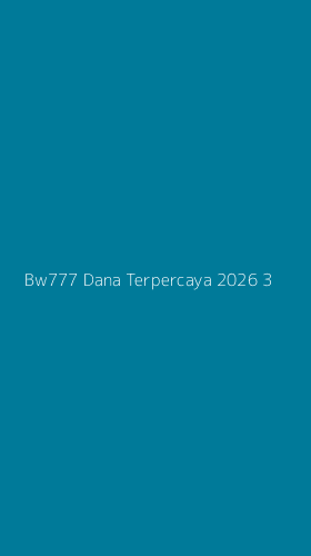 Tampilan Antarmuka Aplikasi Bw777 Dana Terpercaya 2026 - 3