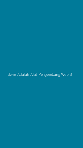 Tampilan Antarmuka Aplikasi Bwin Adalah Alat Pengembang Web - 3