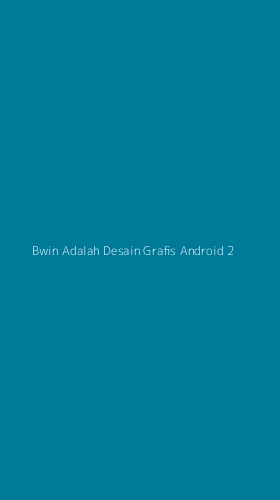 Tampilan Antarmuka Aplikasi Bwin Adalah Desain Grafis Android - 2