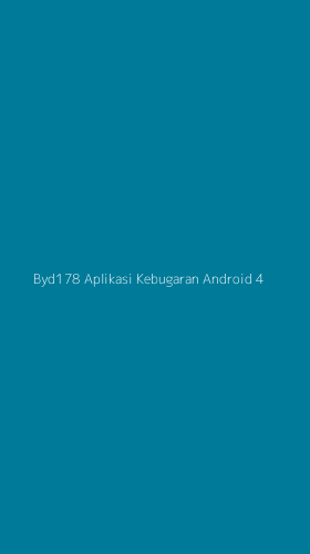 Tampilan Antarmuka Aplikasi Byd178 Aplikasi Kebugaran Android - 4