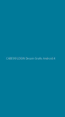 Tampilan Antarmuka Aplikasi Cabe99 Login Desain Grafis Android - 4