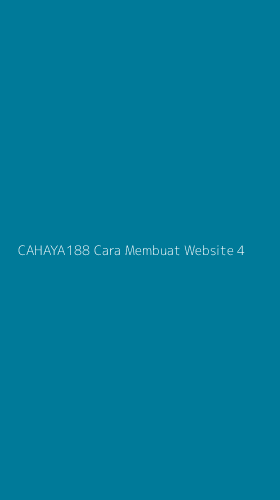 Tampilan Antarmuka Aplikasi Cahaya188 Cara Membuat Website - 4