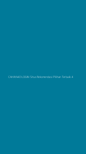 Tampilan Antarmuka Aplikasi Cahaya4d Login Situs Rekomendasi Pilihan Terbaik - 4
