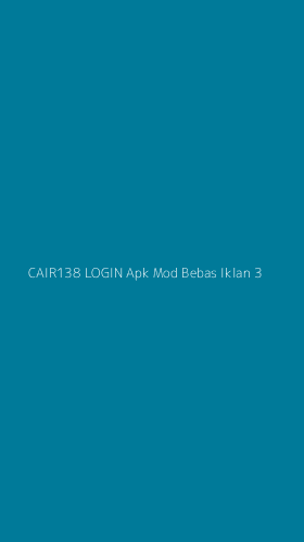 Tampilan Antarmuka Aplikasi Cair138 Login Apk Mod Bebas Iklan - 3