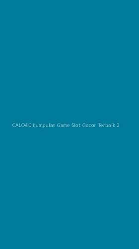 Tampilan Antarmuka Aplikasi Calo4d Kumpulan Game Slot Gacor Terbaik - 2